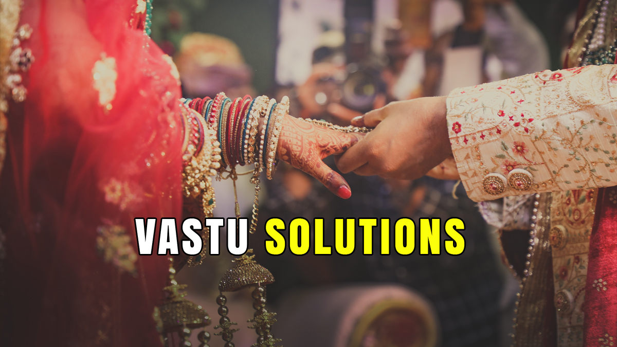 Get Good Marriage Alliance With Matrimony Indians Vastu Solution!