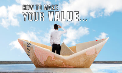 How to Make Your Value – Learn Some Powerful Ways