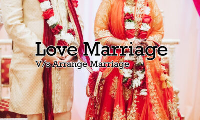 Reasons Why Love Marriage Is Better Than Arrange Marriage