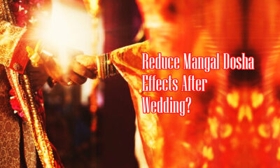 How to Reduce The Effects of Mangal Dosha After Wedding?