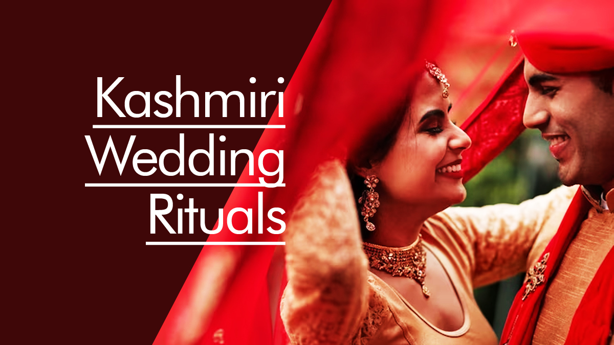 Kashmiri Wedding Rituals: Celebrating Love and Tradition