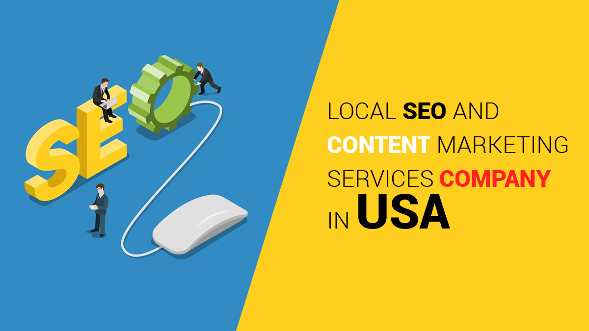 Local SEO and Content Marketing Services Company in USA