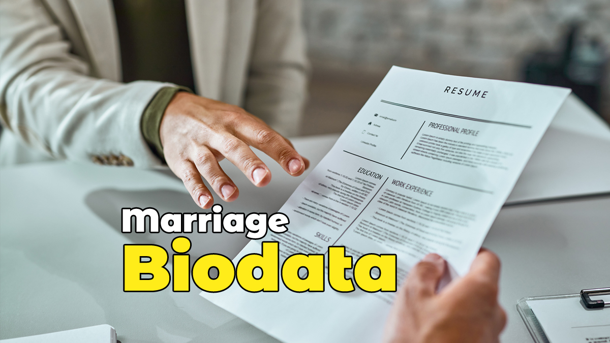 Marriage Biodata – What to Write & How to Create a Simple Word Format?