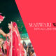 Marwari Wedding Rituals and Traditions: Celebrating Love