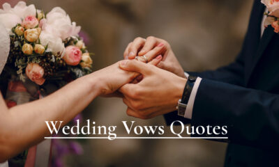 Top 100 Marriage Quotes to Inspire Your Wedding Vows