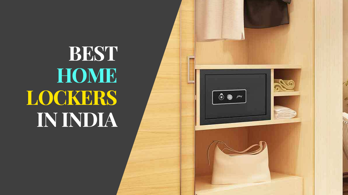 Best Home Lockers in India